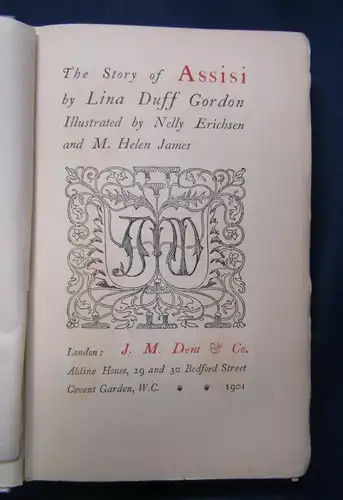 Gordon The Story of Assisi 1901 Heiliger Christentum Glaube Kopfgoldschnitt js