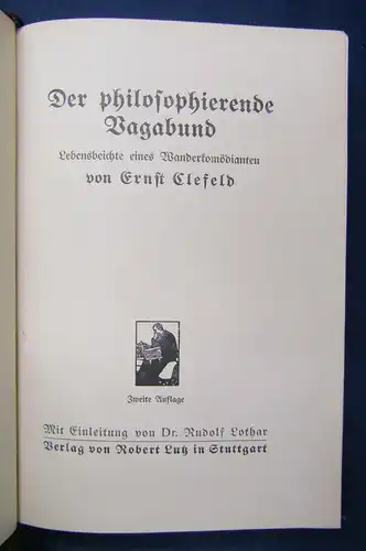 Clefeld Der philosophierende Vagabund um 1920 Geschichte Biographie selten sf