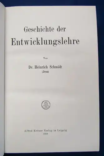 Schmidt Geschichte der Entwicklungslehre 1918 Schöpfungslehre Geschichte  js