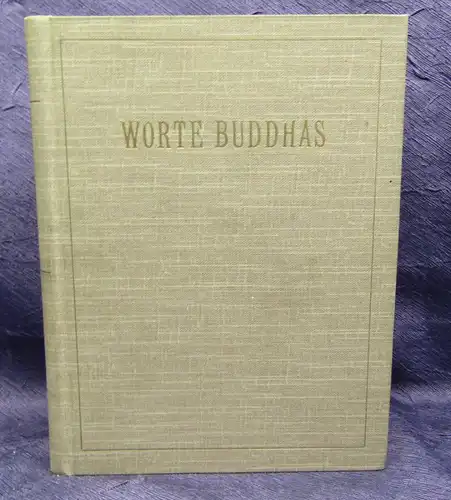 Regener Worte Buddhas Bd 2 300 Exemplare hs. nummeriert Belletristik 1906 js