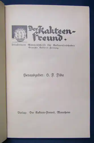 Frida Der Kakteenfreund Monatsschrift 2. Jahrgang 1933 Heft 1-2Pflanzenkunde js