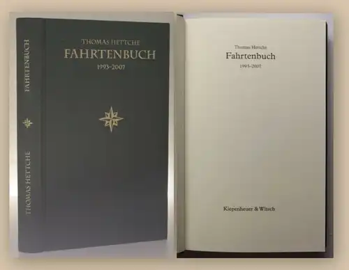 Hettche Fahrtenbuch 2007 Belletristik Klassiker Landeskunde Geografie Reisen xy