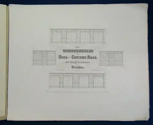 Die Wandgemälde im Ball- & Concert-Saal des königl. Schlosses zu Dresden 1860 js