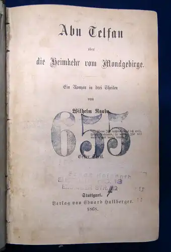 Raabe Abu Telfan oder die Heimkehr vom Mondgebirge 3 Tle in 1 1868 EA Roman sf