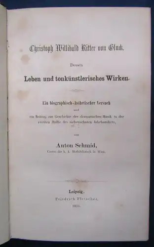 Schmid Christoph Willibald Ritter dessen Leben u. tonkünstl. Wirken 1854 js