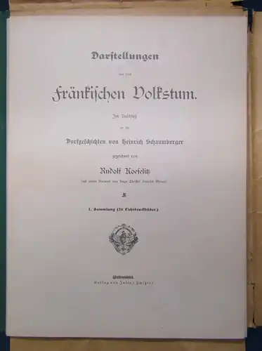 Fränkisches Volkstum Darstellungen v. Rudolf Koeselitz 1. u. 2. Sammlung 1901 js