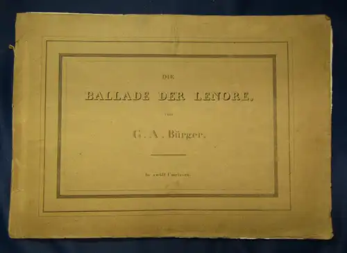 Bürger Die Ballade der Leonore. Erfunden und gezeichnet von J. C. Ruhl 1827 sf