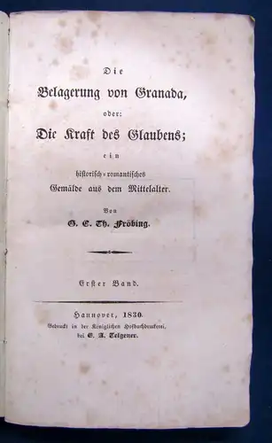 Fröbing Die Belagerung von Granada 1. Band apart 1830 Geschichte Spanien sf