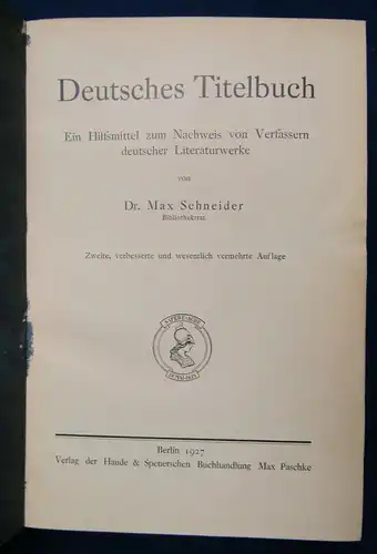 Schneider Deutsches Titelbuch 1927 Hilfsmittel zum Nachweis von Verfassern js