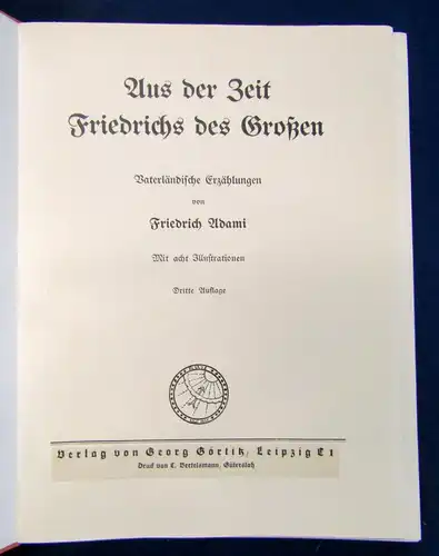 Adami Aus der Zeit Friedrich des Großen o. J. Erzählungen Geschichte sf