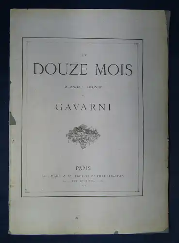 Garvani Les Douze Mois (Die 12 Monate) 1869 12 Holzstiche Geschichte sf