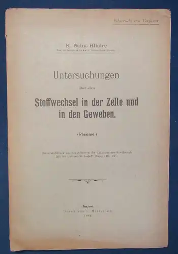 Hilaire Untersuchungen über den Stoffwechsel in Zelle und Geweben 1904  js