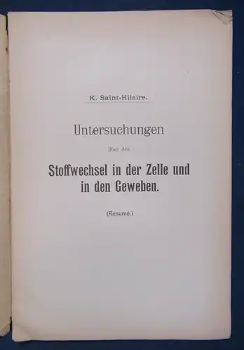 Hilaire Untersuchungen über den Stoffwechsel in Zelle und Geweben 1904  js