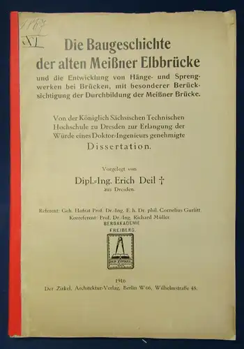 Deil Die Baugeschichte der alten Meißner Elbbrücke 1916 Entwicklung Wissen js