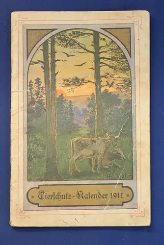 Müller Original Broschur Tierschutz- Kalender 1911 Erzählungen Tiere Zoologie js
