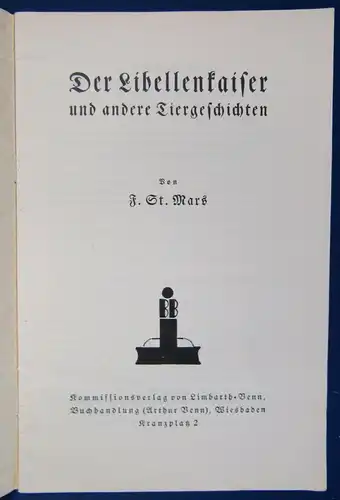 Mars Der Libellenkaiser und andere Tiergeschichten 1932 Tiergeschichten js