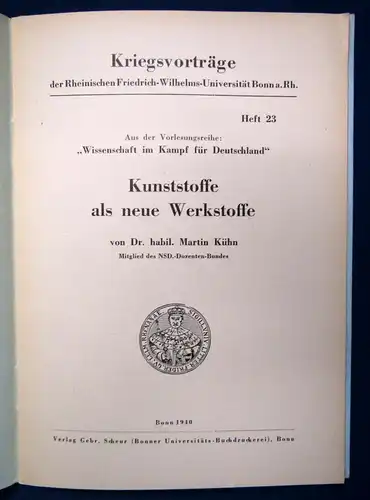Kühn Kriegsvorträge Universität Bonn ,Kunststoffe als neue Werkstoffe 1940 js
