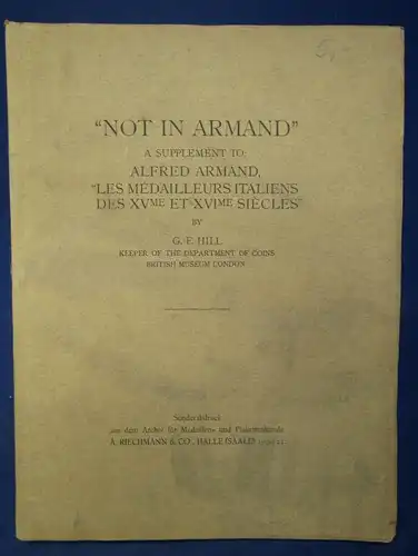 Hill " Not In Armand" A Supplement To: Alfred Armand, Les Medaille 1920/21 js