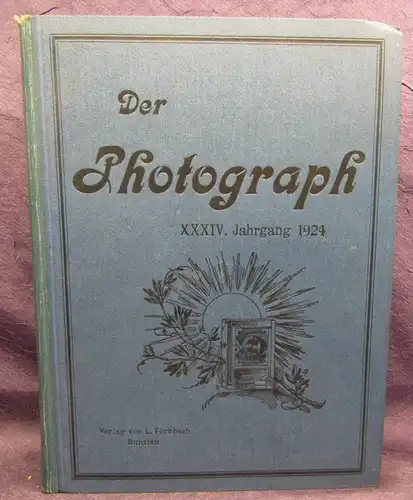 Der Photograph Fachblatt f. sämtliche Photographen u. Händler 1924 34.Jahrg. js