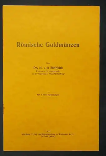 Bahrfeldt Römische Goldmünzen Tafel 374 1931 Wissen Studium Münzen js