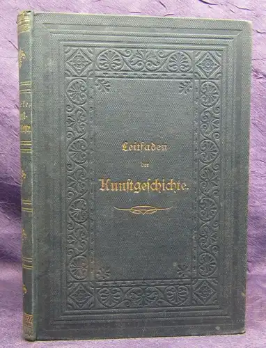 Leitfaden für den Unterricht in der Kunstgeschichte 124 Illustrationen 1879  js