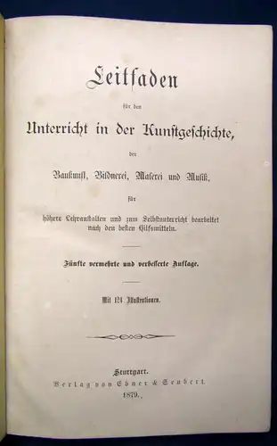 Leitfaden für den Unterricht in der Kunstgeschichte 124 Illustrationen 1879  js