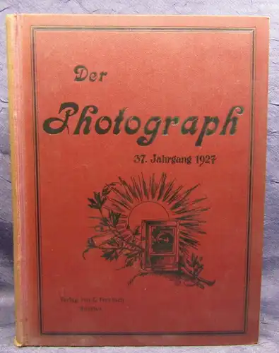 Der Photograph Fachblatt f. sämtliche Photographen u. Händler 1927 37.Jahrg. js