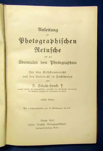 Hencke Photographische Bibliothek Bd 9 anleitung zur photogr. Retusche 1919  js