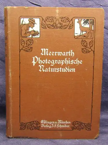 Meerwarth Photographische Naturstudien o.J. Eine Anleitung f. Amateure js