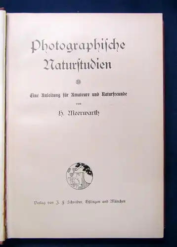 Meerwarth Photographische Naturstudien o.J. Eine Anleitung f. Amateure js