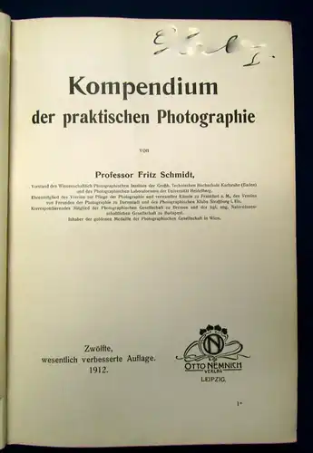 Schmidt Kompendium der praktischen Photographie 1912´, 14 Tafeln, Erklärungen js