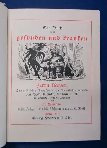 Das Buch vom gesunden und kranken Herrn Meyer 1877  Belletristik Literatur  js