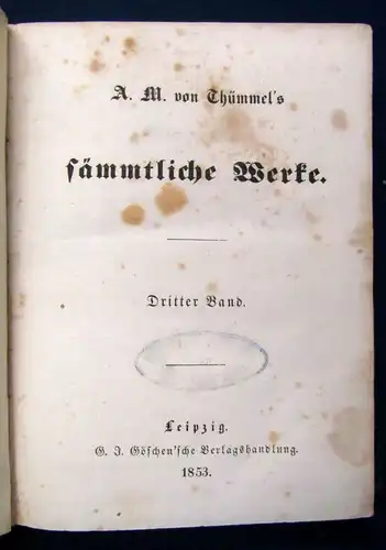 Thümmels Sämmtliche Werke 1-8 komplett in 4 Bde 1853 Belletristik Klassiker js