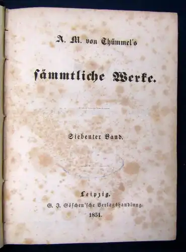 Thümmels Sämmtliche Werke 1-8 komplett in 4 Bde 1853 Belletristik Klassiker js