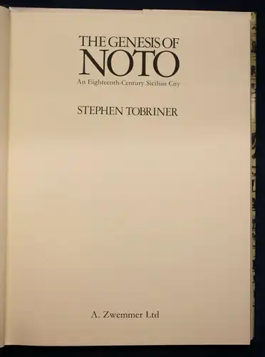 Tobriner The Genesis of Noto An Eigtheenth-Country Sicilian City 1982 sf