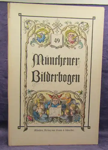Münchener Bilderbogen 49. Band Nr. 1153-1176 um 1900 Geschichte Belletristik sf