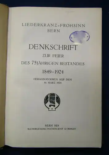 Liederkranz-Frohsinn Bern Denkschrift zur Feier d.es 75 Jähr. Bestandes 1924  js