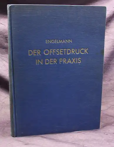 Engelmann Der Offsetdruck in der Praxis 1983 mit Tafeln und Beigaben Kunst js