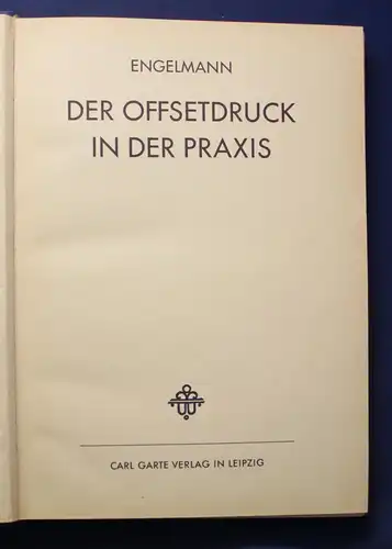 Engelmann Der Offsetdruck in der Praxis 1983 mit Tafeln und Beigaben Kunst js