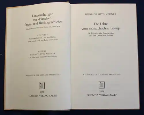 Meissner Die Lehre vom Monarchischen Prinzip 1969 Reprint von 1913 Politik js