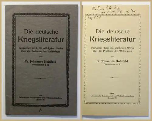 Hohlfeld Die deutsche Kriegsliteratur 1917 Geschichte Weltkrieg Politik xy