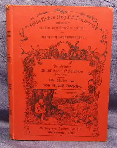 Schaumberger "Zu Spät" Ein Dorfroman 1898 Illustr. v. Koeselitz Belletristik sf