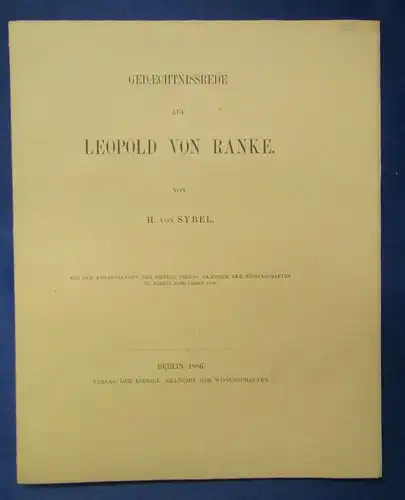 Sybel Gedaechtnissrede auf Leopold von Ranke 1886 Wissen Studium selten js