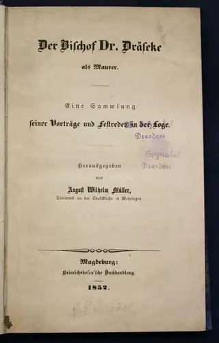 Müller Der Bischof Dr. Dräseke als Maurer 1852 Gesellschaft Vorträge sf