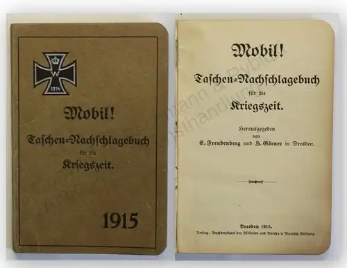 Freudenberg Mobil Taschen-Nachschlagebuch für die Kriegszeit 1915 Militaria xy