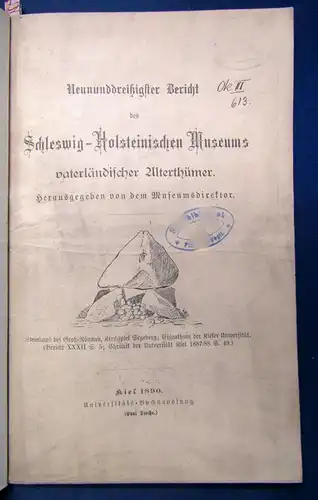 39. Bericht des Schleswig-Holsteinischen Museums 1890 Alterthum Geschichte sf