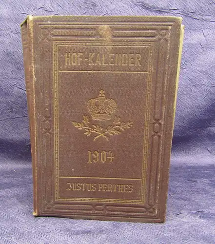 Gothaischer Genealogischer Hofkalender 1904 Kalendarium Geschichte Jahrbuch js