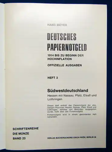 Meyer Deutsches Papiernotgeld von Baden+ Heft 3 Südwestdeutschland 1973 js