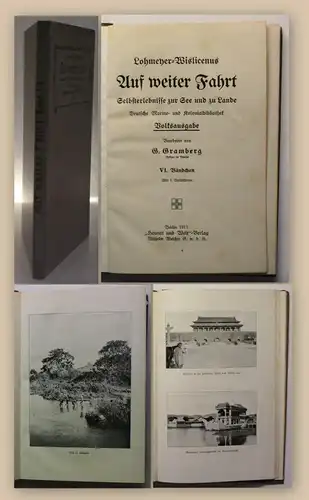 Lohmeyer-Wislicenus Auf weiter Fahrt 1911 Erlebnisse Memoiren Marine Seefahrt xy