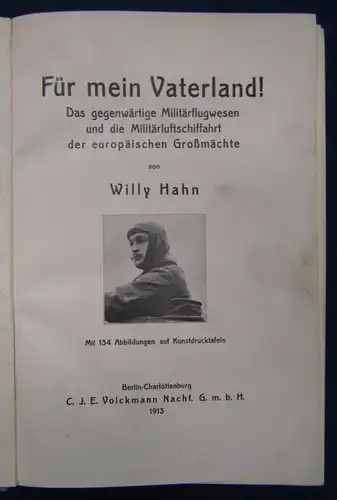 Hahn Für mein Vaterland! 1913 Militärflugwesen u. Luftschifffahrt eur. Mächte js